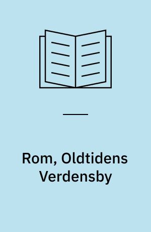 Rom, Oldtidens Verdensby