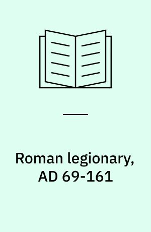 Roman legionary, AD 69-161