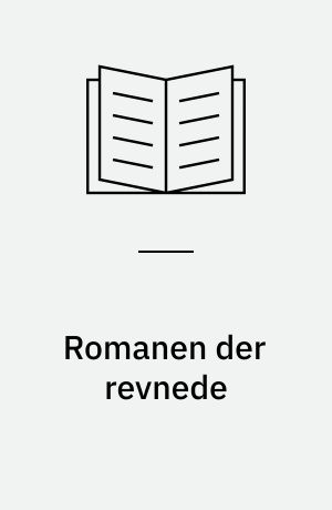 Romanen der revnede : en analyse af et tidligt romanforsøg og en præsentation af en glemt forfatter: Elisabeth Hansen: "Dido og Don Pedro" (1821)