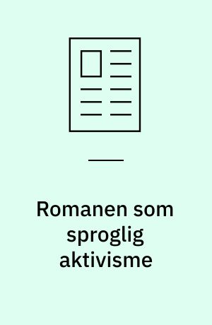 Romanen som sproglig aktivisme : om Michel Butors Seks millioner otte hundrede ti tusind liter vand i sekundet