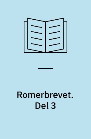 Romerbrevet. Del 3
