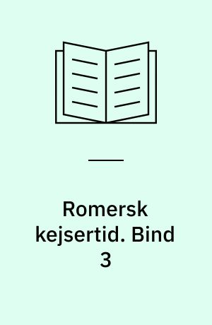 Romersk kejsertid : katalog. Bind 3