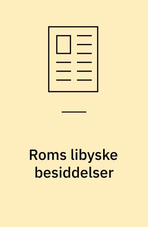 Roms libyske besiddelser : Kyrenaika og Tripolitanien