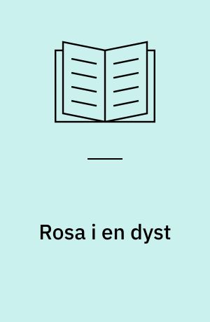 Rosa i en dyst