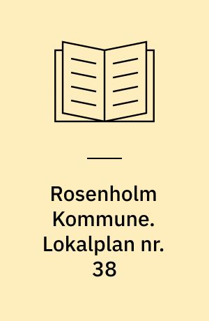 Rosenholm Kommune. Lokalplan nr. 38 : for et område til vindmøller ved Bale