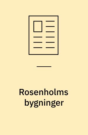 Rosenholms bygninger