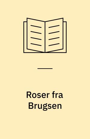 Roser fra Brugsen