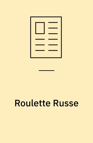 Roulette Russe : de første spor af et nystartet forlag