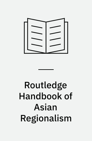 Routledge Handbook of Asian Regionalism