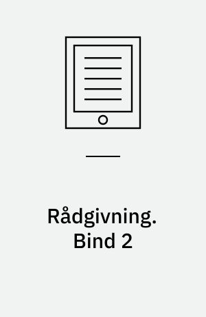 Rådgivning : Det strafferetlige medvirkensansvar. Bind 2