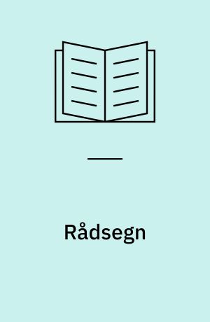 Rådsegn : avgitt til Justis- og politidepartementet i desember 1979