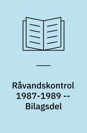 Råvandskontrol 1987-1989 -- Bilagsdel