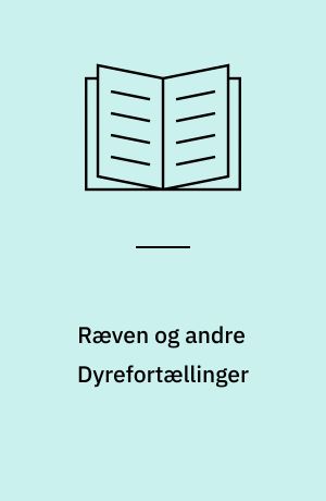 Ræven og andre Dyrefortællinger