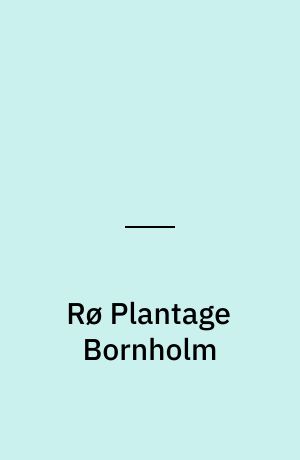 Rø Plantage Bornholm