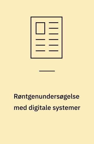 Røntgenundersøgelse med digitale systemer