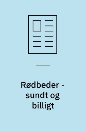 Rødbeder - sundt og billigt