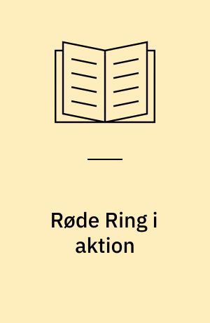 Røde Ring i aktion