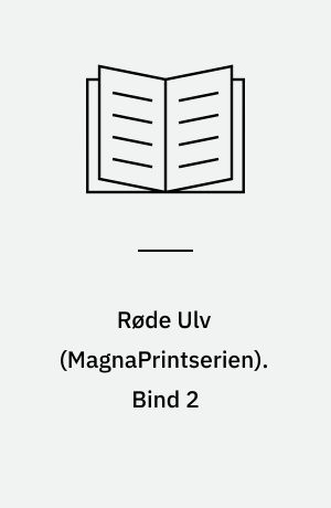Røde Ulv. Bind 2 (Stor skrift)