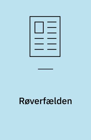 Røverfælden : lidt om St.St. Blichers "Røverstuen"