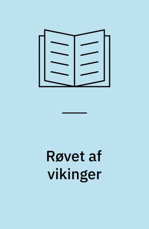 Røvet af vikinger