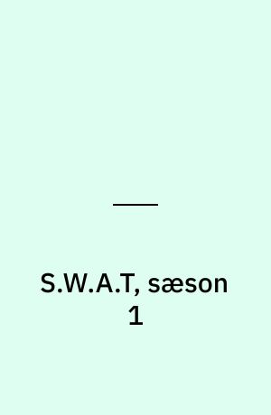 S.W.A.T, sæson 1