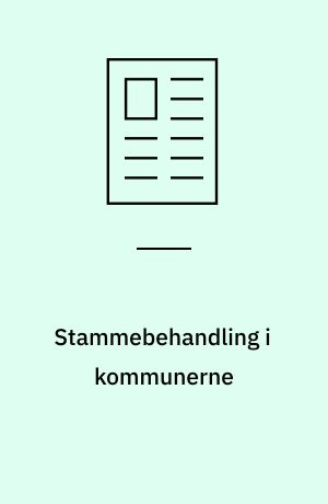Stammebehandling i kommunerne