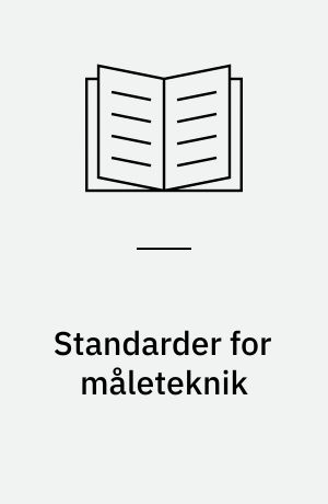 Standarder for måleteknik