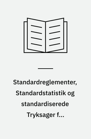 Standardreglementer, Standardstatistik og standardiserede Tryksager for Folkebiblioteker