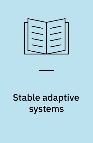 Stable adaptive systems