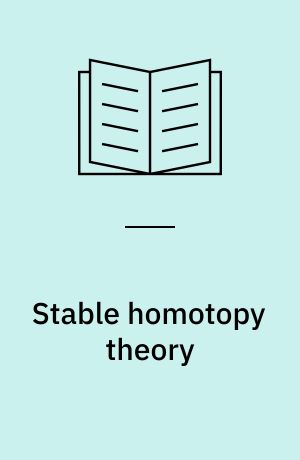Stable homotopy theory : lectures delivered at the University of California at Berkeley 1961