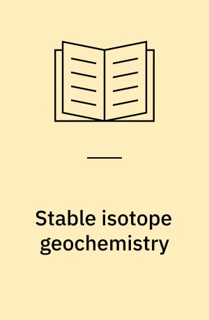 Stable isotope geochemistry : a tribute to Samuel Epstein