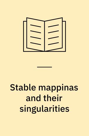 Stable mappinas and their singularities