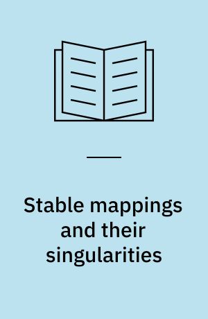 Stable mappings and their singularities