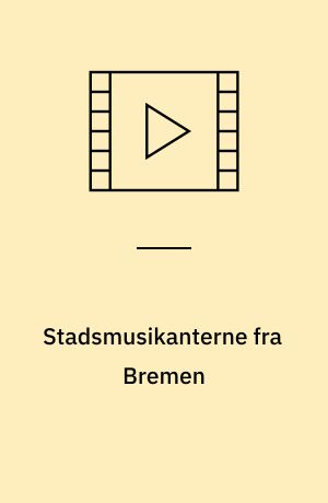 Stadsmusikanterne fra Bremen