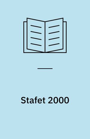 Stafet 2000 : en sammenfatning af TR rapporten