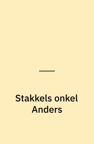 Stakkels onkel Anders