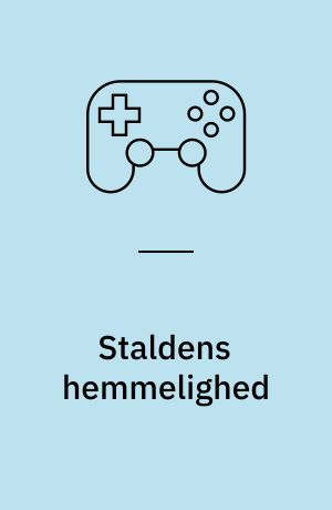 Staldens hemmelighed