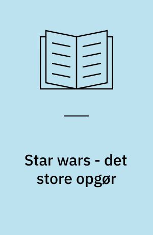 Star wars - det store opgør