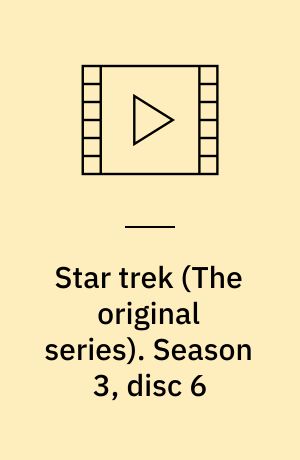 Star trek. Season 3, disc 6