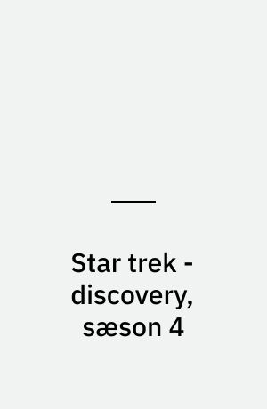 Star trek - discovery, sæson 4