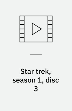Star trek, season 1, disc 3