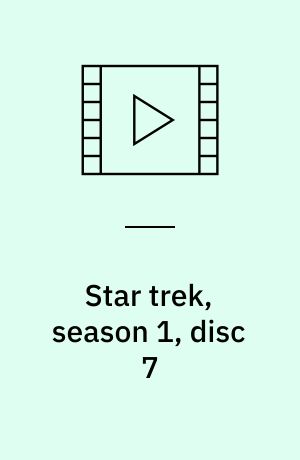 Star trek, season 1, disc 7