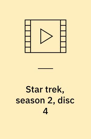 Star trek, season 2, disc 4