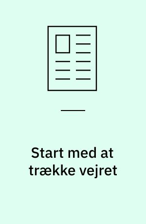 Start med at trække vejret