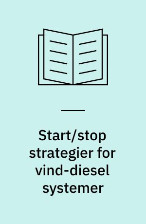 Start/stop strategier for vind-diesel systemer