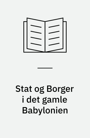 Stat og Borger i det gamle Babylonien