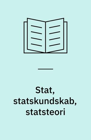 Stat, statskundskab, statsteori