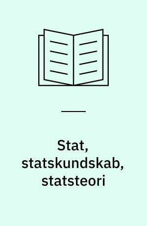 Stat, statskundskab, statsteori