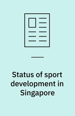 Status of sport development in Singapore