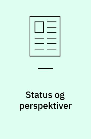 Status og perspektiver : regional udvikling i Øresundsområdet